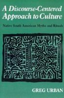 A Discourse-Centered Approach to Culture 158736011X Book Cover
