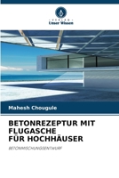 Betonrezeptur Mit Flugasche Für Hochhäuser 6205760622 Book Cover