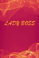 Lady Boss: Valentines Day Gifts, Valentines Day Journal Notebook, Diary, Valentines Day Anniversary Gift Ideas 1651113327 Book Cover