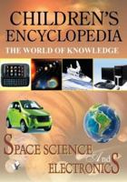 Children's Encyclopedia - Space, Science and Electronics 9350570386 Book Cover