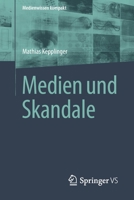 Medien Und Skandale 3658213930 Book Cover
