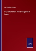 Deutschland nach dem drei�igj�hrigen Kriege 337502696X Book Cover