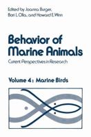 Behavior of Marine Animals: Current Perspectives in Research. Marine Birds 0306375745 Book Cover