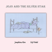 Jojo and the silver star B08D4SRWXF Book Cover