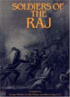 Soldiers of the Raj 1843421925 Book Cover