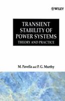 Transient Stability of Power Systems: Theory and Practice 0471942138 Book Cover