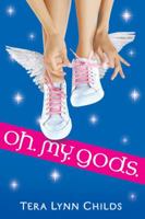 Oh. My. Gods. 0142414204 Book Cover