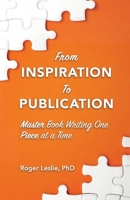 From Inspiration To Publication 1941680046 Book Cover