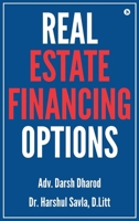 Real Estate Financing Options B0DXQ79YX1 Book Cover