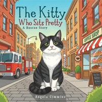 The Kitty Who Sits Pretty B0GWCL545Q Book Cover