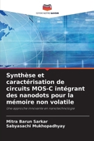 Synthèse et caractérisation de circuits MOS-C intégrant des nanodots pour la mémoire non volatile (French Edition) 6630083571 Book Cover