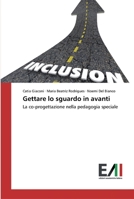 Gettare lo sguardo in avanti 6202089407 Book Cover