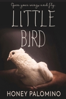 Little Bird B08F6YD3PM Book Cover