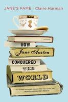Jane's Fame: How Jane Austen Conquered the World 0312680651 Book Cover
