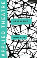 Applied Theatre: Aesthetics 147251355X Book Cover