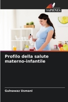 Profilo della salute materno-infantile (Italian Edition) 6208152895 Book Cover