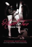 Heart in Two Book Two: Book Two 0796150575 Book Cover