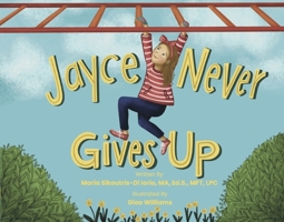 Jayce Never Gives Up B0GTSPZHW7 Book Cover