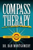 Compass Therapy: Christian Psychology in Action 0557022886 Book Cover