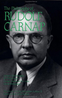 The Philosophy of Rudolph Carnap (Library of Living Philosophers, Vol 11) 0875481302 Book Cover