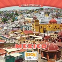 Mexico (Hello Neighbor (LOOK! Books ™)) 1634403266 Book Cover
