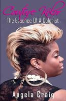 Couture Kolor: The Essence of a Colorist 1542530628 Book Cover