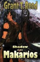 Shadow of the Makarios 1511607149 Book Cover