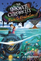 The Inkwell Chronicles: Race to Krakatoa, Book 2 1546004173 Book Cover