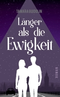 Länger als die Ewigkeit 3754325833 Book Cover