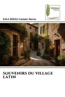 Souvenirs Du Village Latin (French Edition) 6204976141 Book Cover