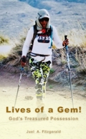 Lives of a Gem! God's Treasured Possession 1734858311 Book Cover