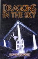 Dragons in the Sky 1934087432 Book Cover
