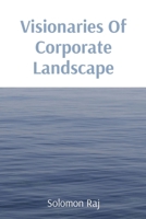 Visionaries Of Corporate Landscape 3789994286 Book Cover