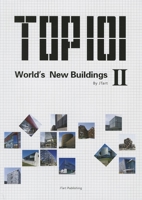 Top 101 World's New Buildings II 7503865350 Book Cover