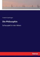 Die Philosophin 3743419599 Book Cover