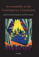 Accountability in the Contemporary Constitution 0199670021 Book Cover