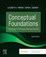Conceptual Foundations: The Bridge to Professional Nursing Practice 0323847137 Book Cover