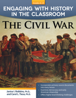 Engaging with History in the Classroom: The Civil War 1618212559 Book Cover