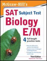 McGraw-Hill's SAT Subject Test Biology E/M, 3rd Edition 0071763333 Book Cover
