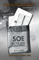 SOE in the Low Countries 1445671069 Book Cover