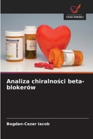 Analiza chiralnosci beta-blokerów (Polish Edition) 6630076818 Book Cover