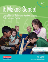 It Makes Sense: Using Number Paths and Number Lines to Build Number Sense 0325137676 Book Cover