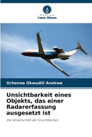 Unsichtbarkeit eines Objekts, das einer Radarerfassung ausgesetzt ist (German Edition) 6207898575 Book Cover