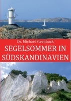 Segelsommer in Südskandinavien (German Edition) 374816291X Book Cover