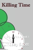 Killing Time: The Ruby Fatale Book 3 B0GTXD62W1 Book Cover