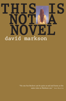 This Is Not a Novel 1582431337 Book Cover