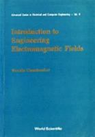 Introduction to Engineering Electromagnetic Fields (Advanced Series in Electrical and Computer Engineering, Vol 4) 9971509210 Book Cover