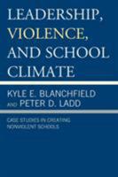 Leadership Violence & School Cpb 1475801718 Book Cover