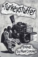 Turkey Stuffer 0971195331 Book Cover