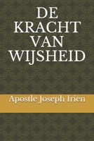 DE KRACHT VAN WIJSHEID (Dutch Edition) B08F9V9JQ3 Book Cover